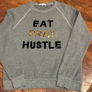 Eat, Pray, Hustle, Bow & Drape gray sweater